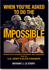 When you're asked to do the impossible by Anthony J. Le Storti
